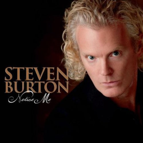 Steven Burton - Notice Me [CD]