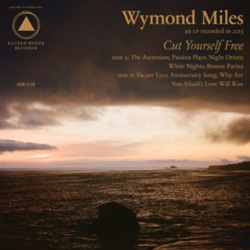 Wymond Miles - Cut Yourself Free [LP] Vinyl Record