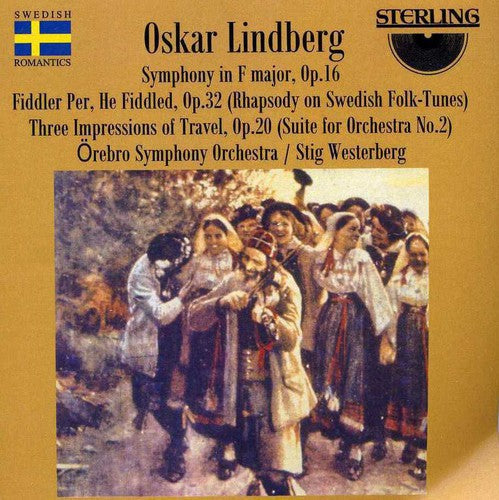 Lindberg / Orebro Symphony Orchestra / Westerberg - Symphony in F, Op 16 / Fiddler Per He Fiddles Music CD