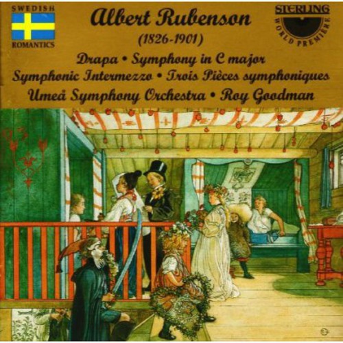 Rubenson / Umea Symphony Orch / Roy Goodman - Symphony in C / Drapa / Symphonic Intermezzo [CD]