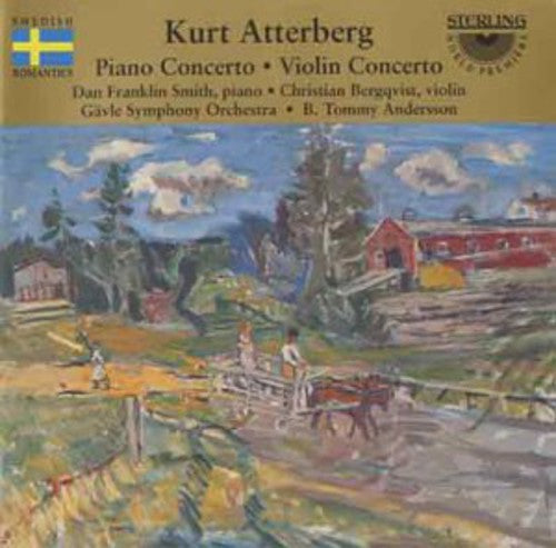 Atterberg / Smith / Gavle Symphony Orchetra - Con Pno/Con VN [CD]