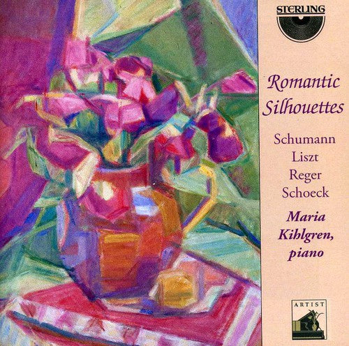 Schumann / Kihlgren - Romantic Silhouettes [CD]