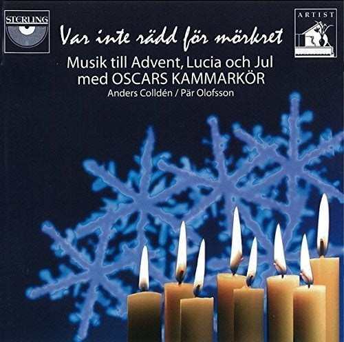 Oscar Chamber Choir - Dont Be Afraid of the Dark [CD]