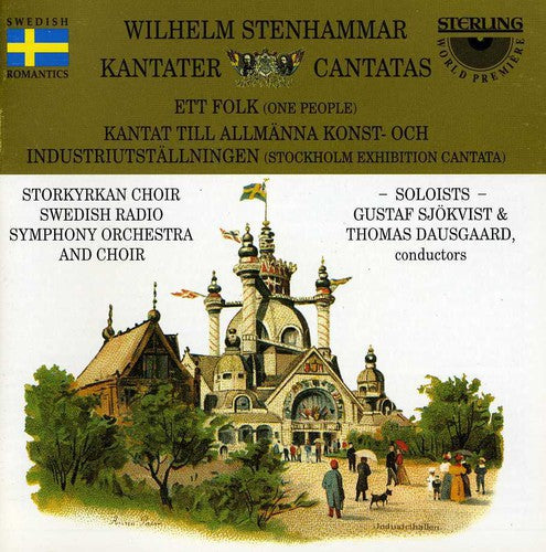 Stenhammar / Dausgaard / Swedish Radio Sym Orch - One People / Stockholm Exhibition Cantata [CD]