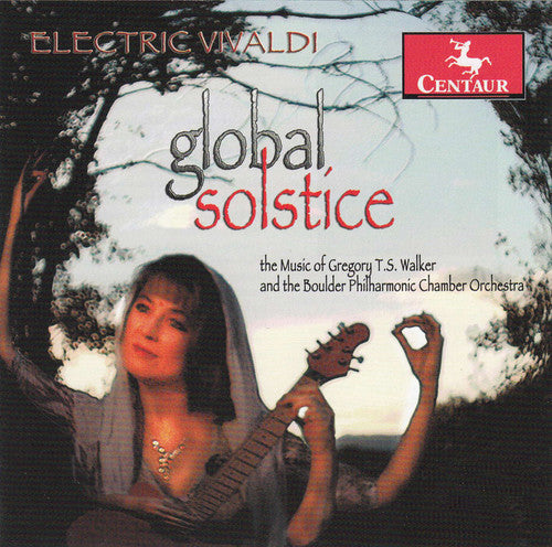 Gregory Walker - Electric Vivaldi: Global Solstice Music CD