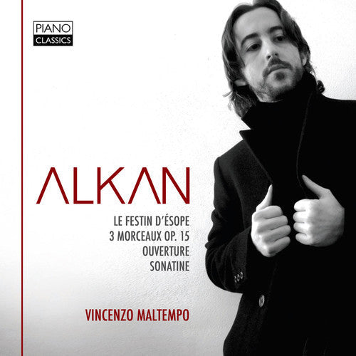 Alkan / Vincenzo Maltempo - Le Festin D'esope / Trois Morceaux Music CD