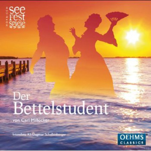 Milloecker / Festival Orchester Moerbisch - Der Bettelstudent Music CD