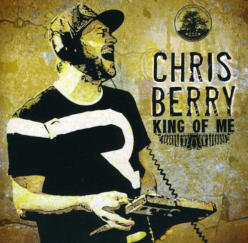 Chris Berry & Panjea - King of Me [CD]