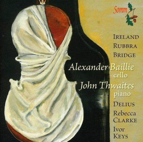 Alexander Baillie - Twentieth-Century Cello Sonatas [2 CD]