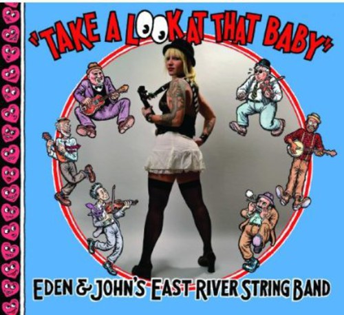 East River String Band - Take a Look at That Baby [CD]