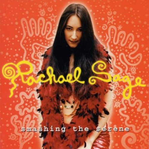 Rachael Sage - Smashing the Serene [CD]