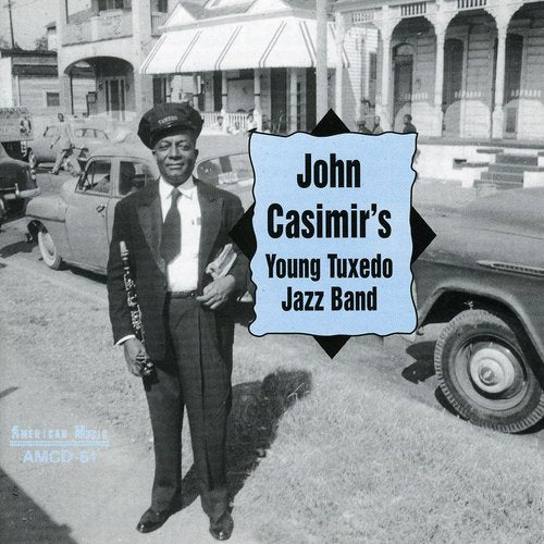 John Casimir - John Casimir's Young Tuxedo Jazz Band Music CD