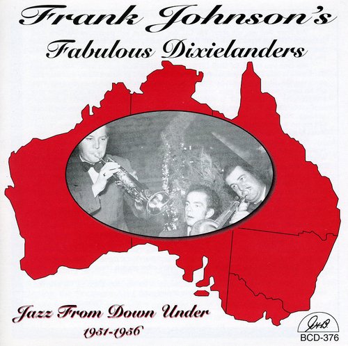 Frank Johnson Fabulous Dixiela - Jazz from Down Under [CD]