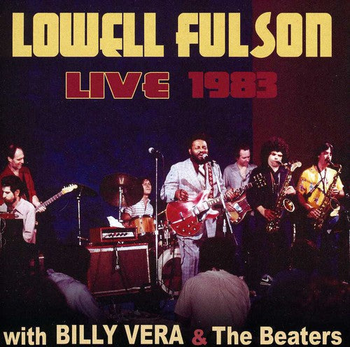 Lowell Fulson - Lowell Fulson Live 1983: With Billy Vera & the [CD]