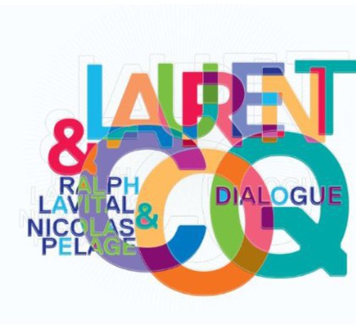 Laurent Coq - Dialogue [CD]