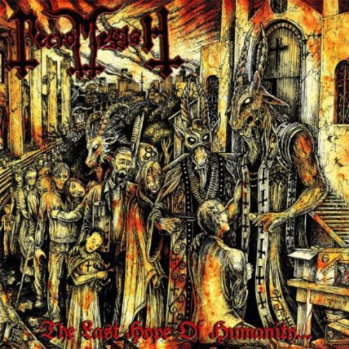 Necromessiah - Last Hope of Humanity [CD]