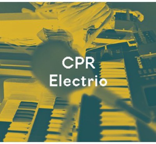 Pivec/Ruzicka/Carter - CPR Electrio [CD]