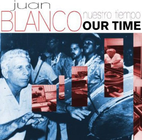 Juan Blanco - Nuestro Tiempo (Our Time) Music CD