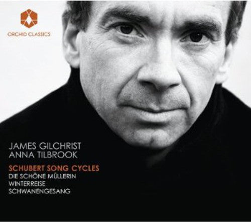 Anna Tilbrook - Schubert Song Cycles [3 CD]