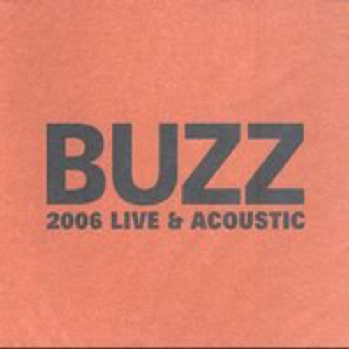 Buzz - Live & Acoustic [CD]