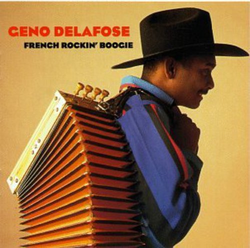 Geno Delafose - French Rockin' Boogie [CD]
