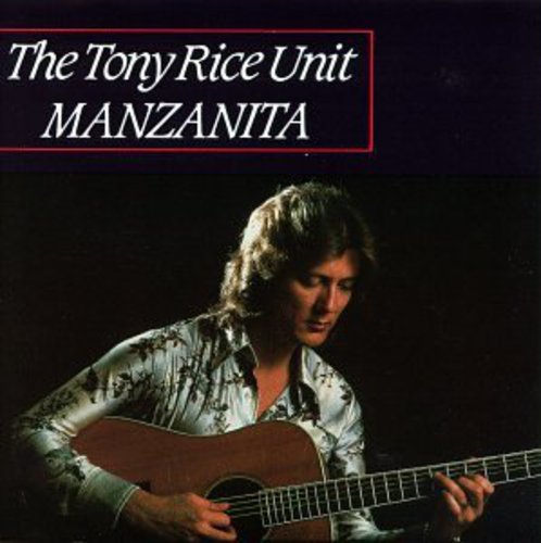 Tony Rice - Manzanita [CD]