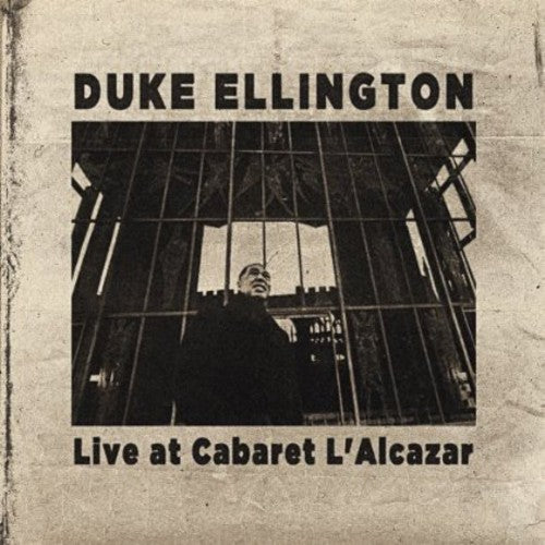 Duke Ellington - Live at Cabaret L'alcazar [CD]