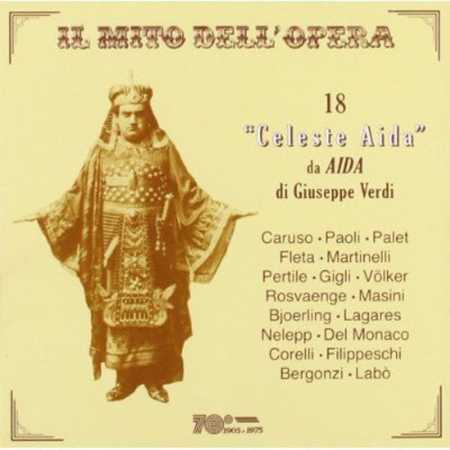 Verdi / Caruso / Bergonzi / Paoli / Gigli - 18 Celeste Aida Da Aida Di Giuseppe Verdi Music CD