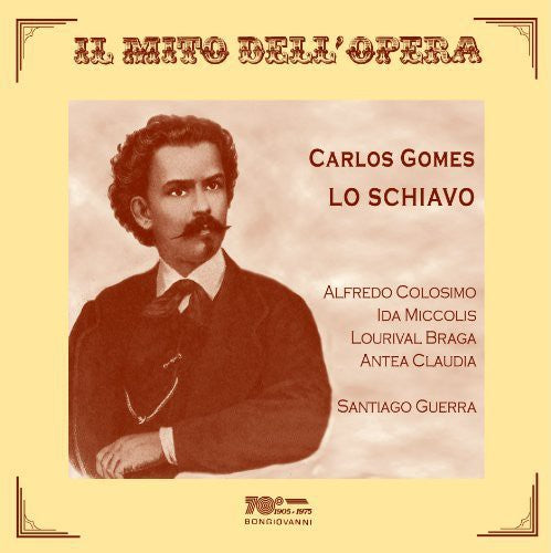 Gomes / Guerra / Colosimo - Il Mito Dell'opera [CD]