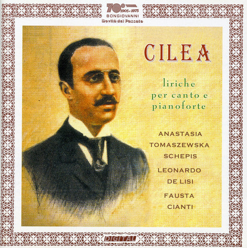 Cilea / Schepis / De Lisi / Cianti - Liriche Per Canto E Pianoforte [CD]