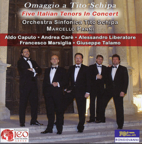 Rossini / Mozart / Caputo / Care / Liberatore - Omaggio a Tito Schipa: Five Italian Tenors in [CD]