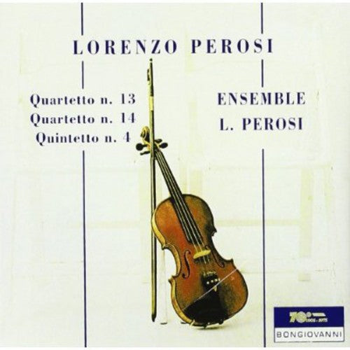 Ensemble L. Perosi - Quartetto N 13 in la Minore Per Due Violini Music CD