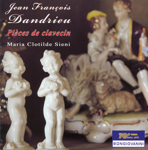 Dandrieu / Clotilde Maria Sieni - Pieces de Clavecin [CD]