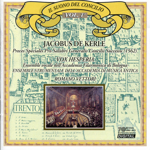 De Kerle / Romano Vettori - Preces Speciales Pro Salubri Generalis Concilii 1 [CD]