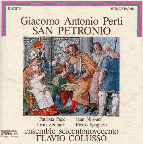 Perti / Pace / Ensemble Seicentonovecento - San Petronio [CD]