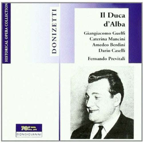 Donizetti / Guelfi / Mancini / Berdini - Il Duca D'alba [CD]