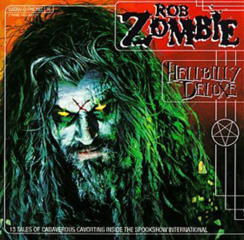 Zombie,rob - Hellbilly Deluxe - Music CD