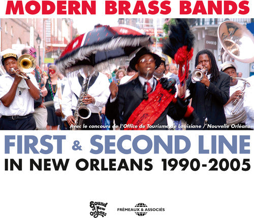Modern Brass Bands - Modern Brass Bands: First & Second Line In New Orleans, 1990 - 2005 Music CD