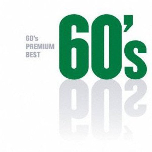 60s Premium Best / Various Jpn - 60's Premium Best / Various Music CD