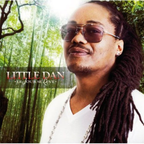 Little Dan - Le Jour Se Leve [CD]