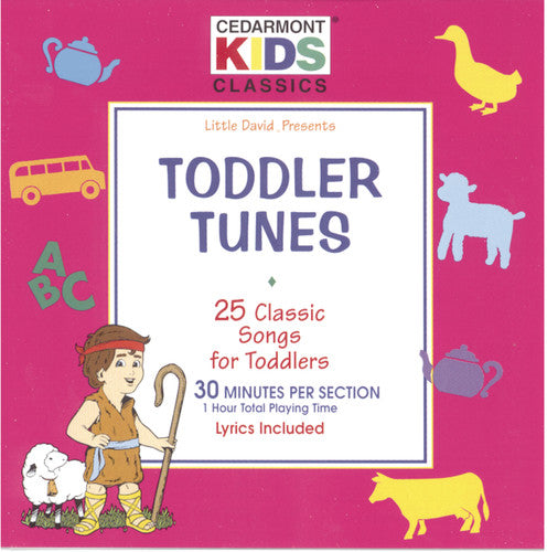 Cedarmont Kids - Classics: Toddlers Tunes [CD]