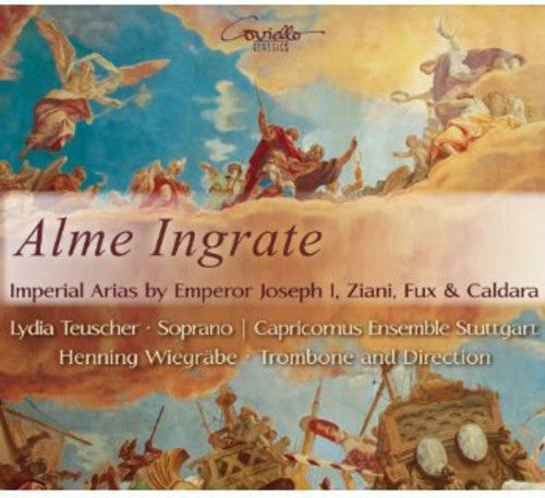 Lydia Teuscher - Alme Ingrate [CD]