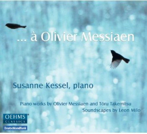 Susanne Kessel - Olivier Messiaen [CD]