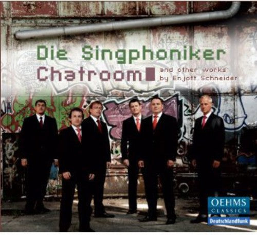 Die Singphoniker - Chatroom Music CD