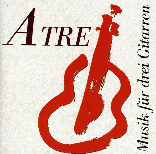 Bizet / A Tre - Musik For Gitarren - Music CD