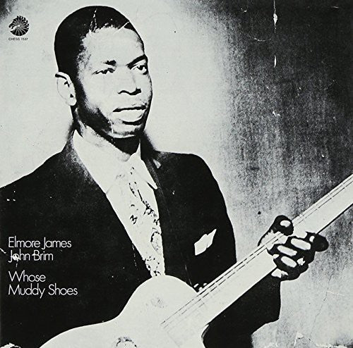 Elmore James / Brim,John - Whose Muddy Shoes (Bonus Track) (Jpn) [Remastered]