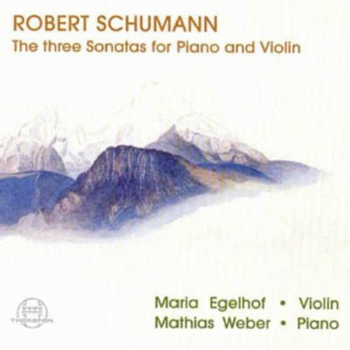 Maria Egelhof - 3 Sonatas for Violin & Piano Music CD