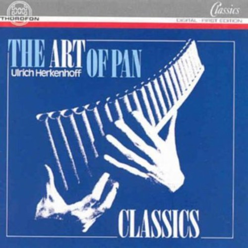 Ulrich Herkenhoff - Art of Pan Flute / Romanian Folk Dances [CD]