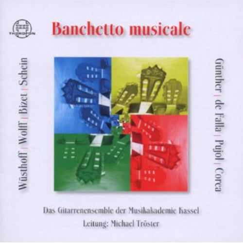 Wusthoff / Troster / Gitarrenensemble Akademie - Banchetto Musicale Music CD