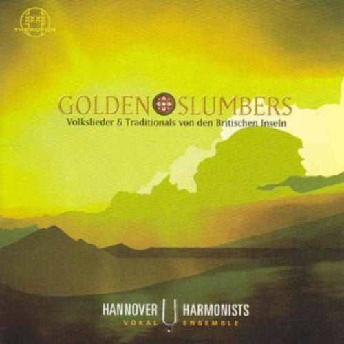 Hannover Harmonists - Golden Slumbers Music CD
